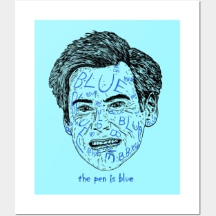 The Pen is Blue Posters and Art